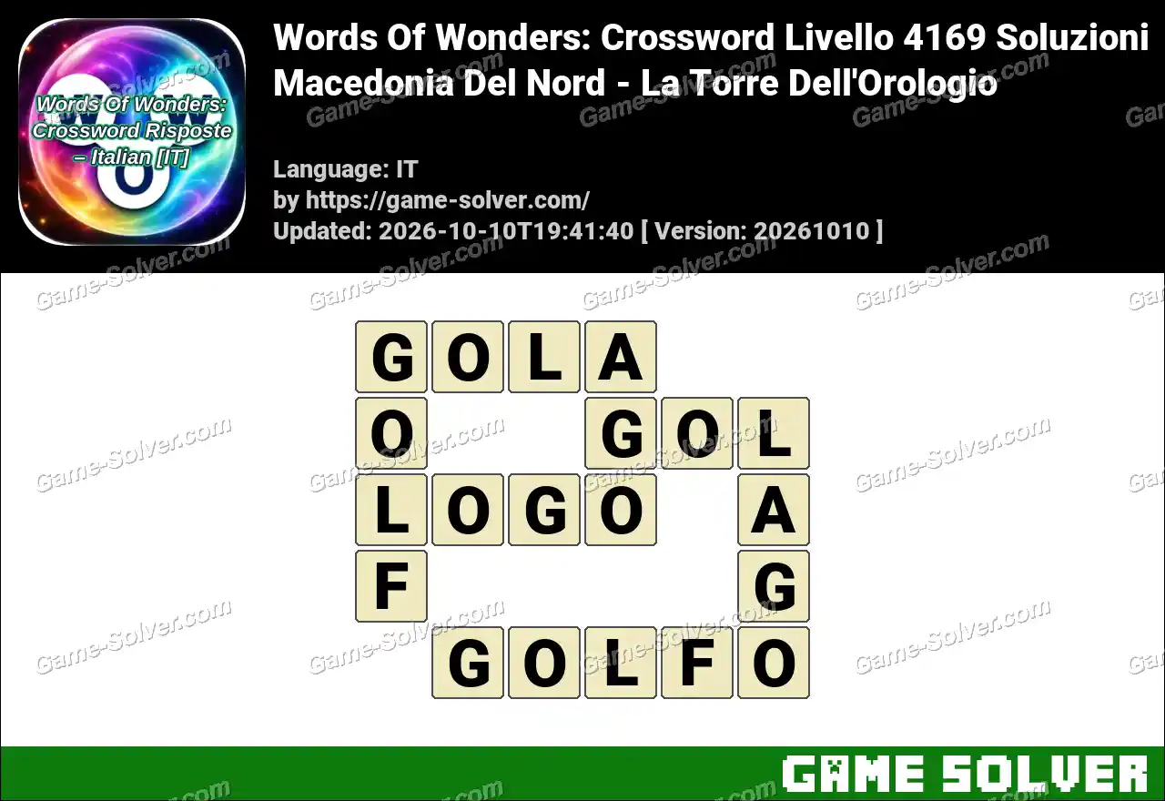 Words Of Wonders: Crossword Livello 4169 Soluzioni – Macedonia Del Nord – La Torre Dell’Orologio